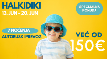 SPECIJALNA PONUDA | HALKIDIKI | 13. JUN | 7 NOCENJA